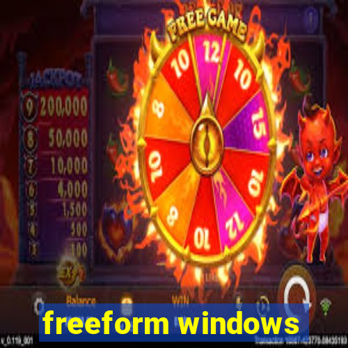 freeform windows