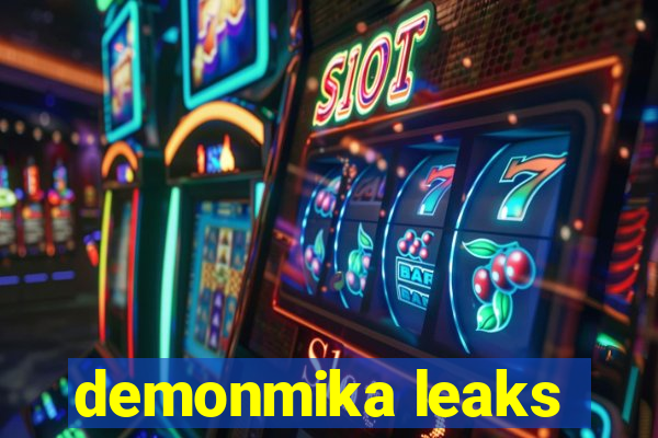 demonmika leaks