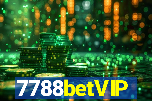 7788betVIP