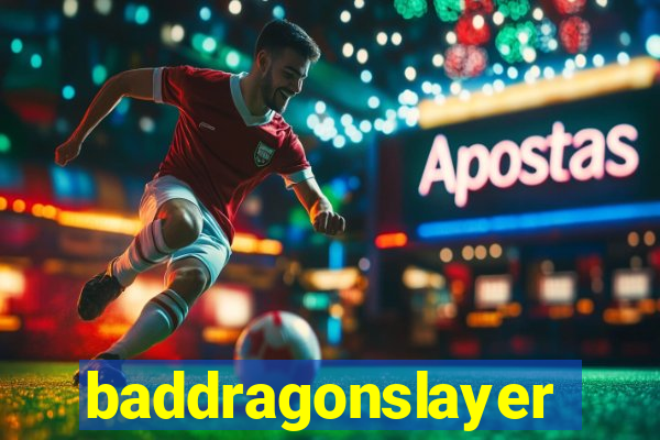 baddragonslayer