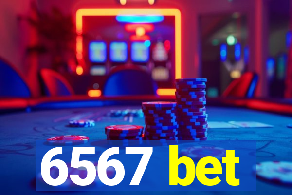 6567 bet