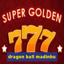 dragon ball madinbu