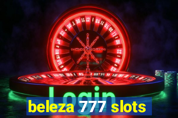 beleza 777 slots