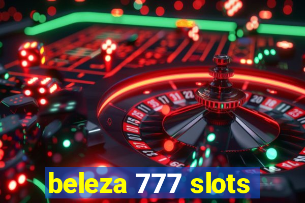beleza 777 slots