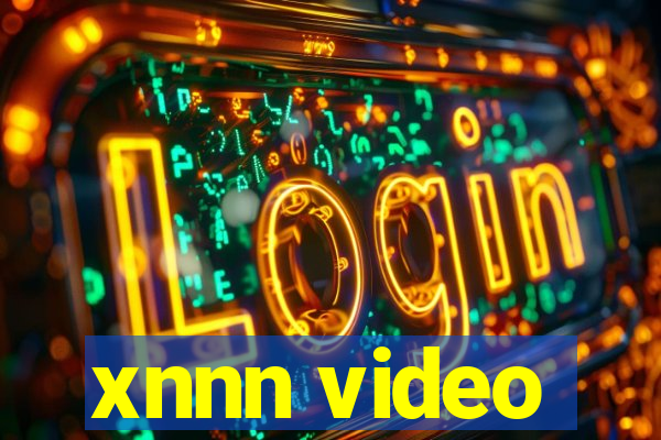xnnn video