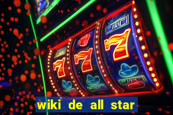wiki de all star tower defense
