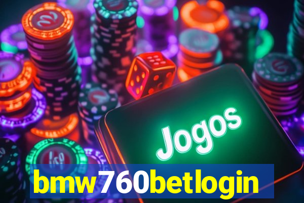 bmw760betlogin