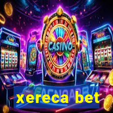xereca bet