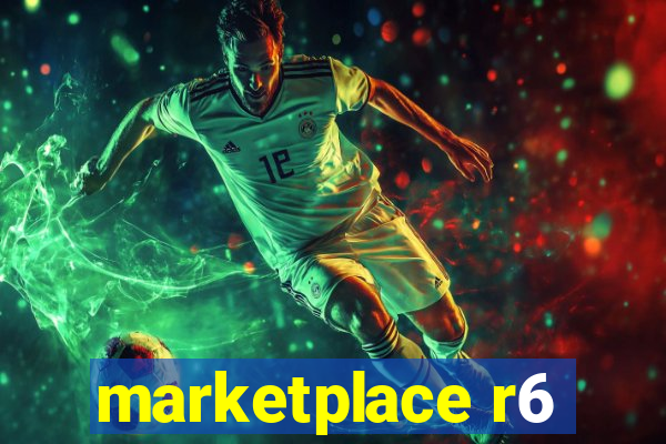 marketplace r6