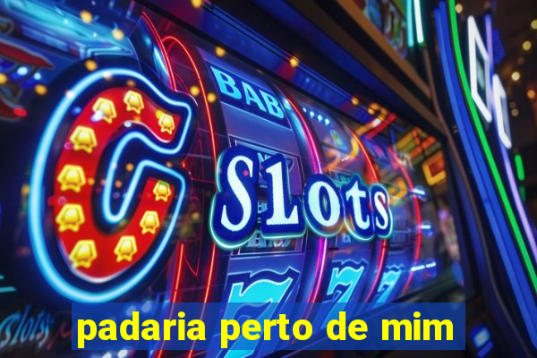 padaria perto de mim