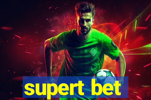 supert bet