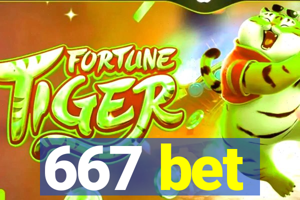667 bet