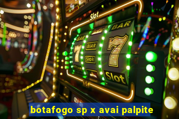 botafogo sp x avai palpite