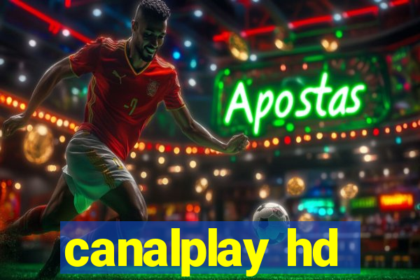canalplay hd