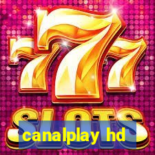 canalplay hd
