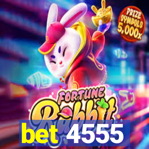 bet 4555