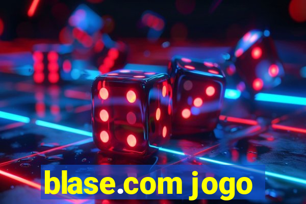 blase.com jogo
