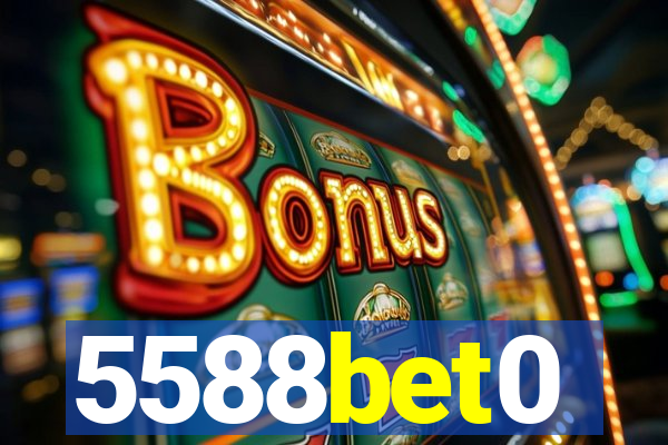 5588bet0