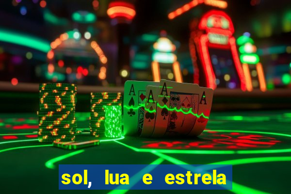 sol, lua e estrela significado amizade