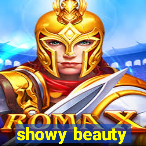 showy beauty