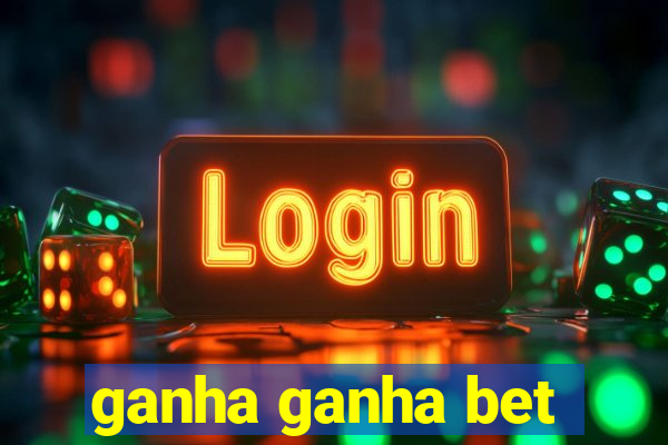 ganha ganha bet