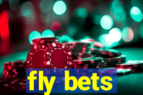 fly bets