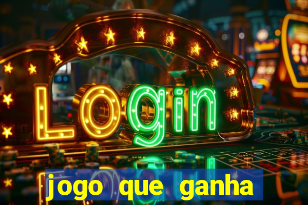 jogo que ganha dinheiro na internet