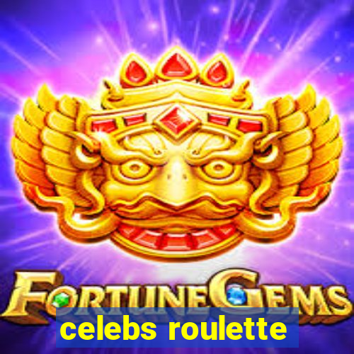 celebs roulette