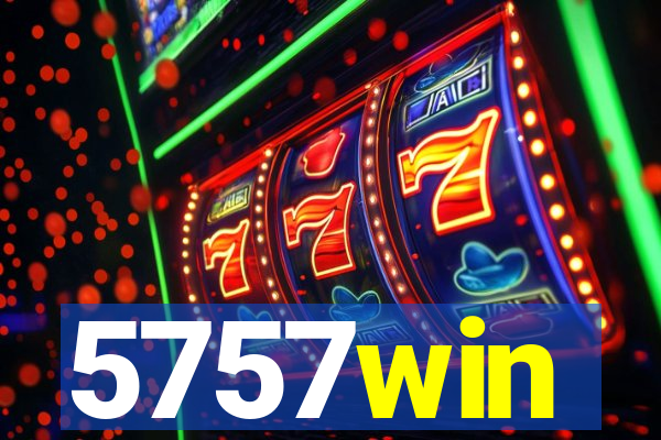 5757win