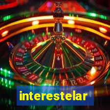 interestelar assistir drive