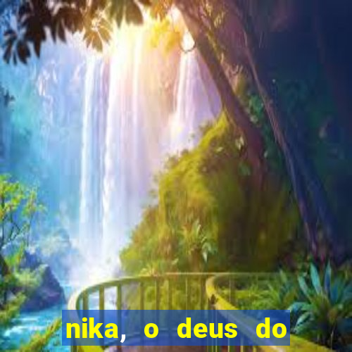 nika, o deus do sol mitologia