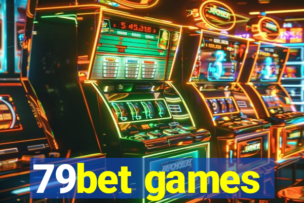 79bet games