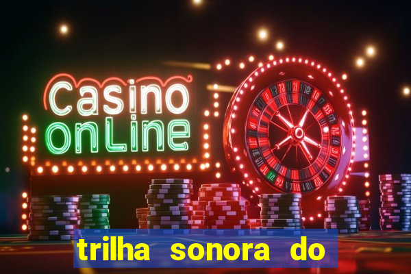 trilha sonora do filme cruzeiro das loucas