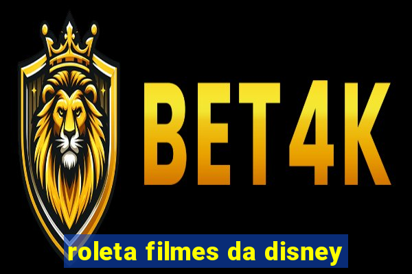 roleta filmes da disney