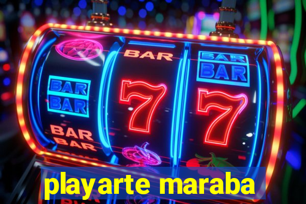 playarte maraba
