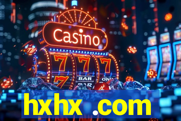 hxhx .com