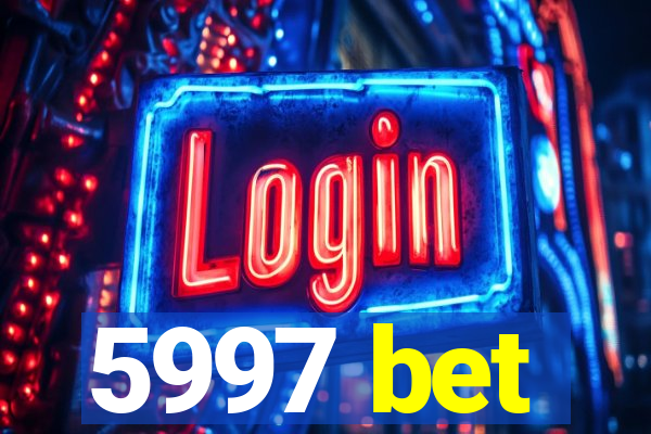 5997 bet