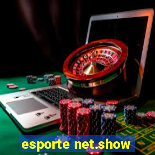 esporte net.show