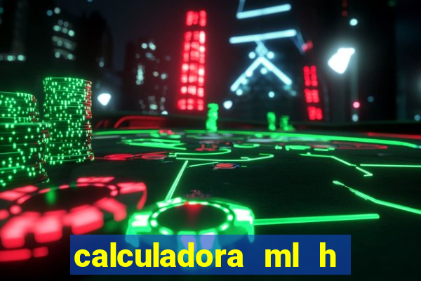 calculadora ml h para mcg kg min