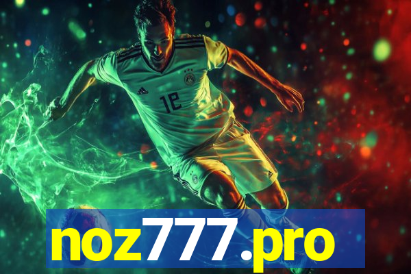 noz777.pro