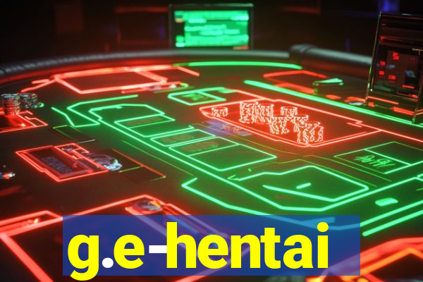 g.e-hentai