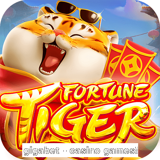 gigabet - casino games!