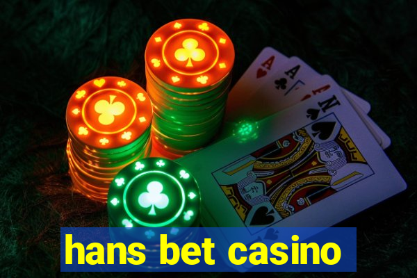 hans bet casino