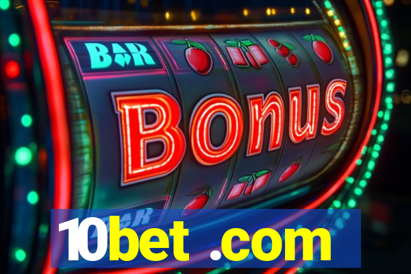 10bet .com