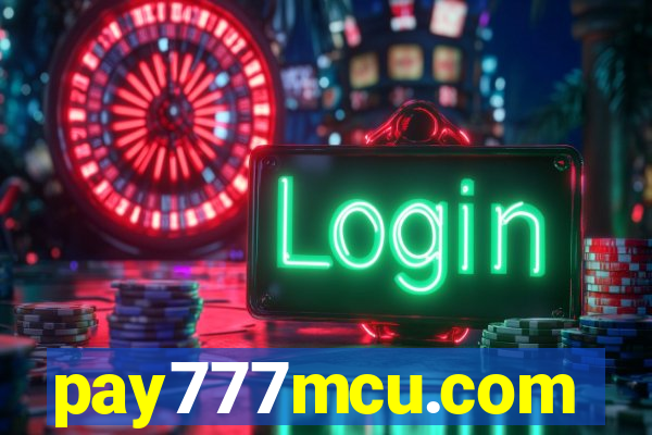 pay777mcu.com