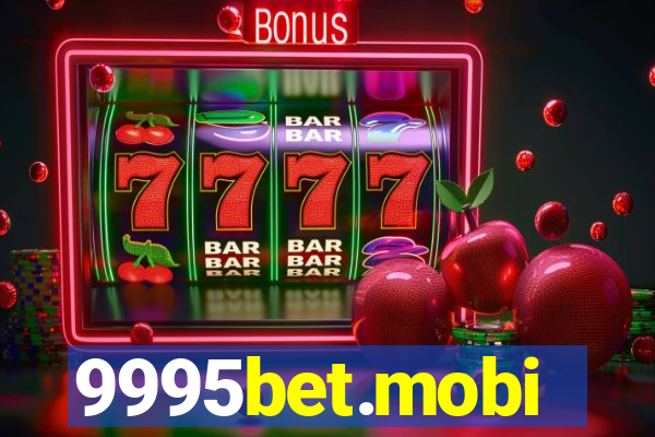 9995bet.mobi