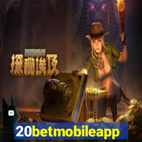 20betmobileapp