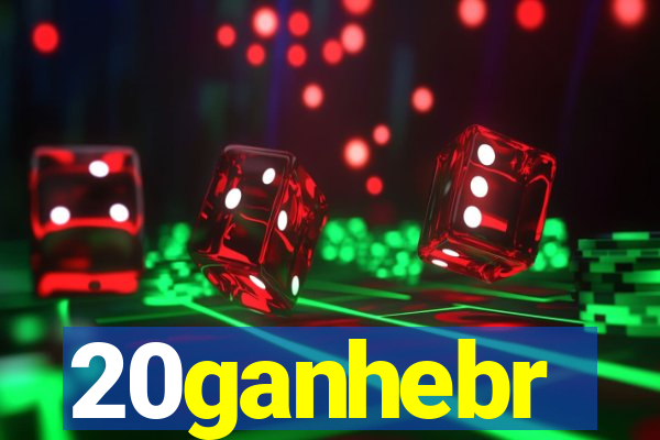 20ganhebr