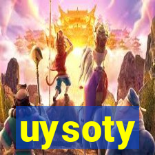 uysoty
