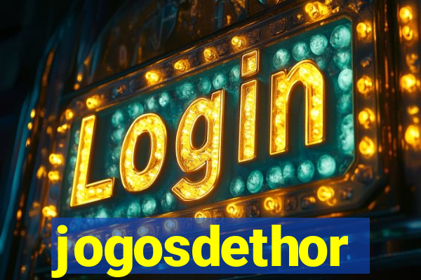 jogosdethor